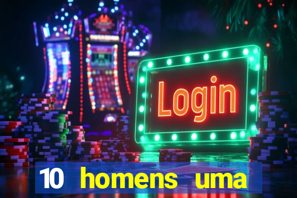 10 homens uma mendes roubo casinos filme